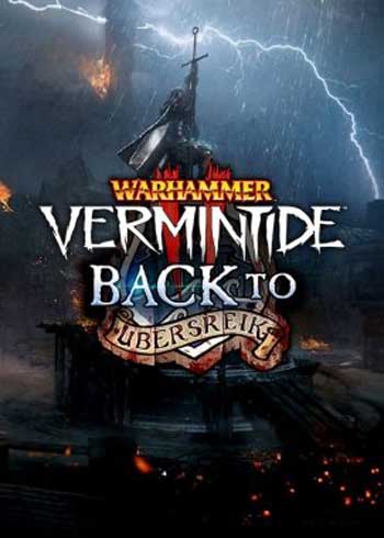 Warhammer: Vermintide 2 Back to Ubersreik Steam Digital Code Global